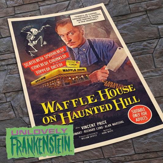 Waffle House on Haunted Hill | 11x17 Art Print
