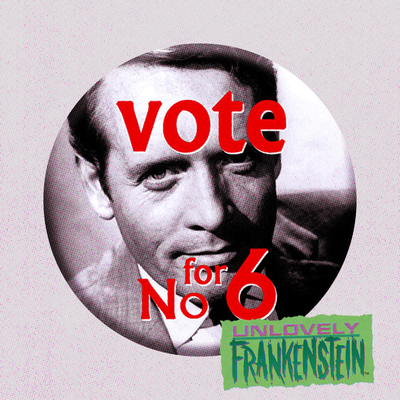 Vote for Number 6 2.25" button-back pin