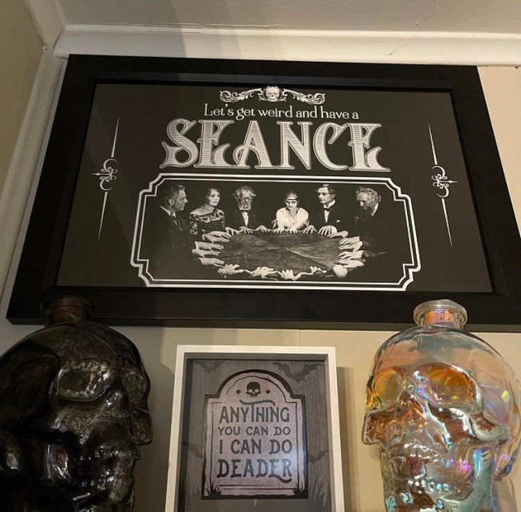 Let's Get Weird and Have a Seance | 11x17 Art Print
