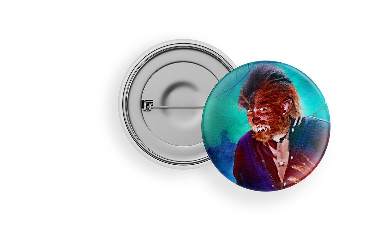 I Was a Teenage Werewolf button