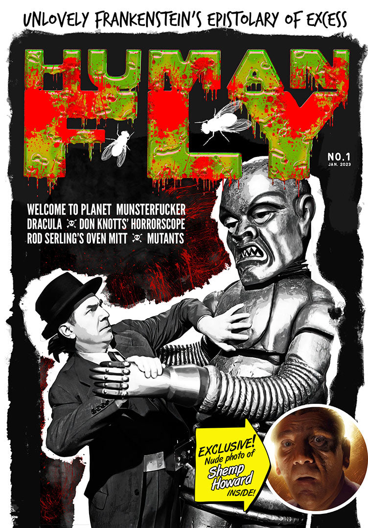 Human Fly: Unlovely Frankenstein's Epistolary of Excess, Issue #1
