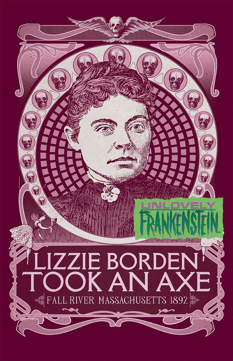 Lizzie Borden Took An Axe | 11x17 Art Print