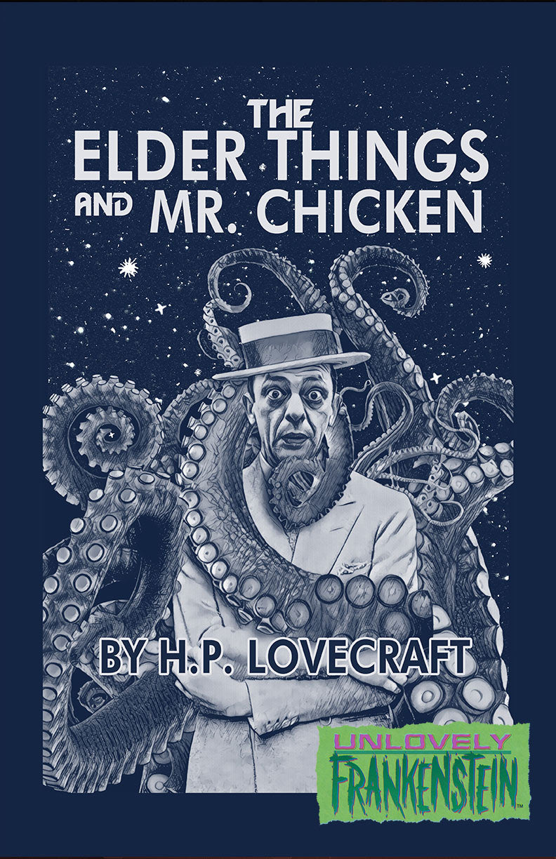 The Elder Things and Mr. Chicken | 11x17 Art Print